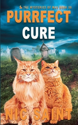 Purrfect Cure by Saint, Nic