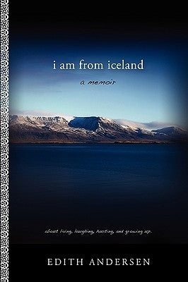 I Am from Iceland by Andersen, Edith