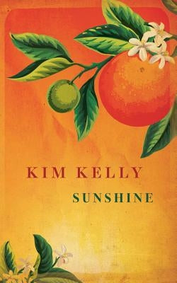 Sunshine by Kelly, Kim