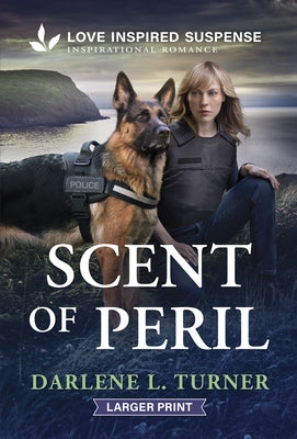 Scent of Peril by Turner, Darlene L.