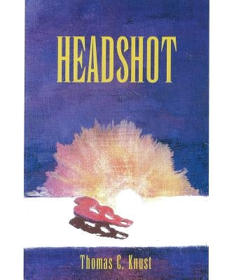 Headshot by Knust, Thomas C.