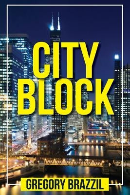 City Block by Brazzil, Gregory