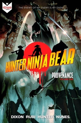 Hunter Ninja Bear: Provenance by Dixon, Chuck