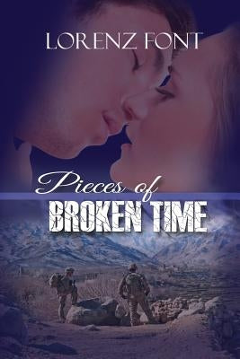 Pieces of Broken Time by Font, Lorenz