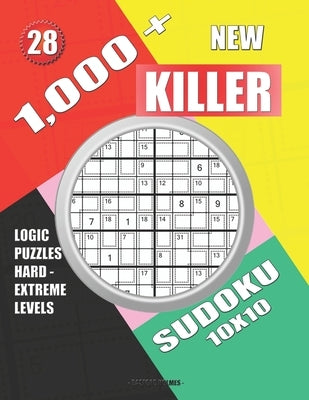1,000 + New sudoku killer 10x10: Logic puzzles hard - extreme levels by Holmes, Basford