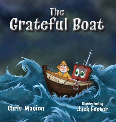 The Grateful Boat by Manion, Chris