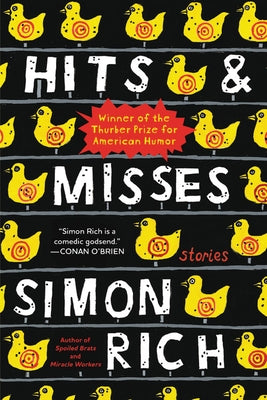 Hits and Misses: Stories by Rich, Simon