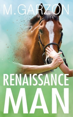 Renaissance Man by Garzon, M.