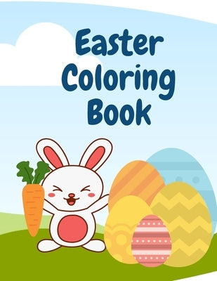 Easter Coloring Book: Easter Themed Coloring Book for Kids Aged 3-7 by Rose, Adam