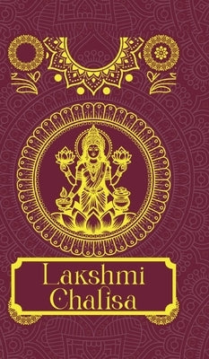 Lakshmi Chalisa [Premium Hardbound Edition]- English and Hindi by Sanskriti Press, Rupa Publications I.