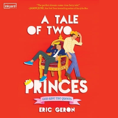 A Tale of Two Princes by Geron, Eric