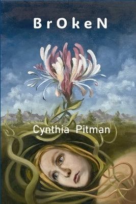 Broken by Pitman, Cynthia