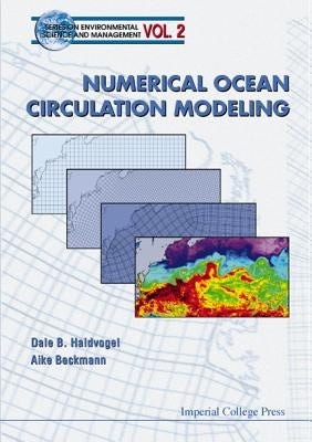 Numerical Ocean Circulation Modeling by Beckmann, Aike