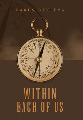 Within Each of Us by Dekleva, Karen