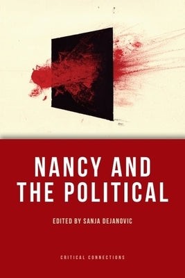 Nancy and the Political by Dejanovic, Sanja