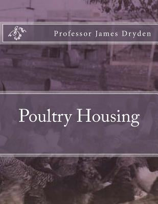 Poultry Housing by Chambers, Jackson