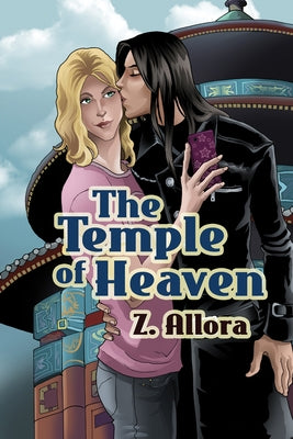 The Temple of Heaven: Volume 2 by Allora, Z.