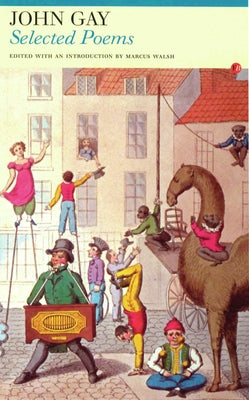 Selected Poems: John Gay by Gay, John