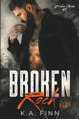 Broken Rock by Finn, K. a.
