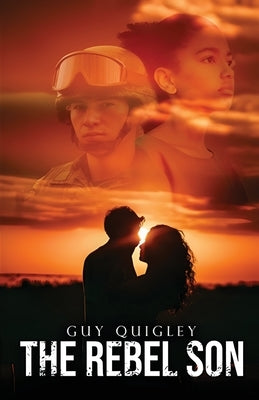 The Rebel Son by Quigley, Guy