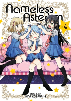 Nameless Asterism Vol. 4 by Kobayashi, Kina