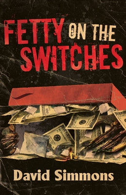 Fetty on the Switches by Simmons, David