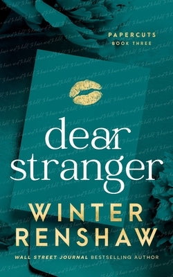 Dear Stranger by Renshaw, Winter