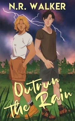 Outrun the Rain - Alternative Cover by Walker, N. R.