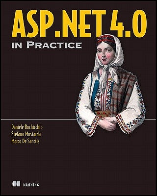 ASP.NET 4.0 in Practice by Bochicchio, Daniele