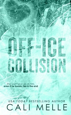 Off-Ice Collision by Melle, Cali