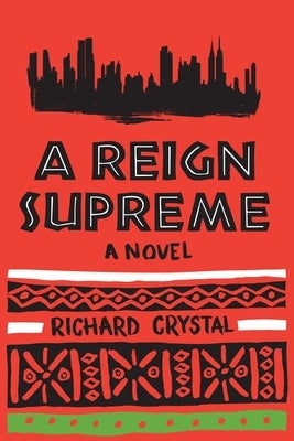 A Reign Supreme by Crystal, Richard