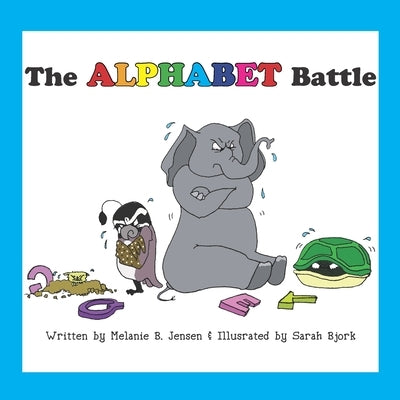 The Alphabet Battle by Bjork, Sarah