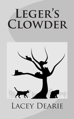 Leger's Clowder by Dearie, Lacey