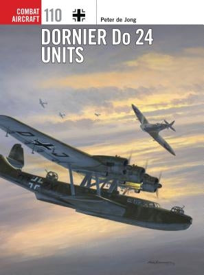 Dornier Do 24 Units by Jong, Peter De