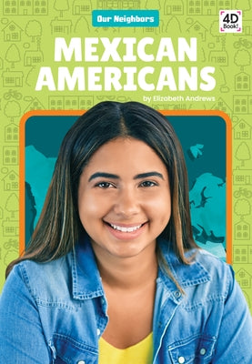 Mexican Americans by Andrews, Elizabeth