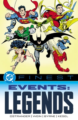 DC Finest: Events: Legends Part One by Ostrander, John