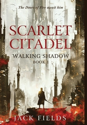 Scarlet Citadel by Fields