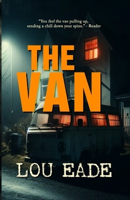The Van by Eade, Lou