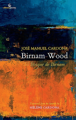 Birnam Wood: El Bosque de Birnam by Cardona, Jose Manuel