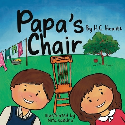 Papa's Chair by Hewitt, H. C.