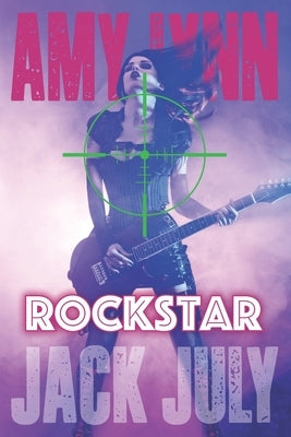 Amy Lynn Rock Star by July, Jack