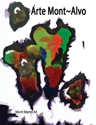 Árte Montalvo by Martin-M, Mont