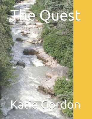 The Quest by Gordon, Katie