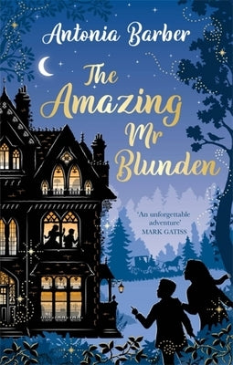 The Amazing MR Blunden by Barber, Antonia