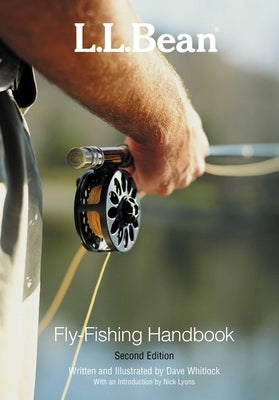L.L. Bean Fly-Fishing Handbook by Whitlock, Dave