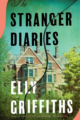 The Stranger Diaries by Griffiths, Elly