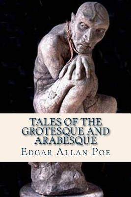 Tales of the Grotesque and Arabesque by Ravell