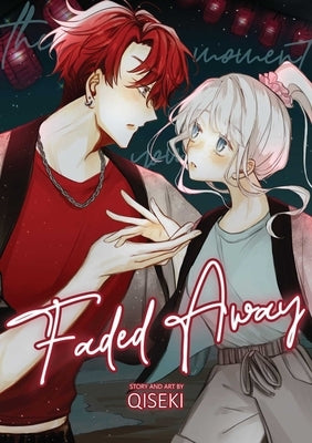 Faded Away Vol 2 by Qiseki