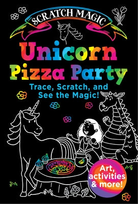 Unicorn Pizza Party by Buescher, Susan