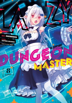 Lazy Dungeon Master (Manga) Vol. 8 by Onikage, Supana